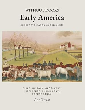 Early America: Charlotte Mason Curriculum | Amazon (US)