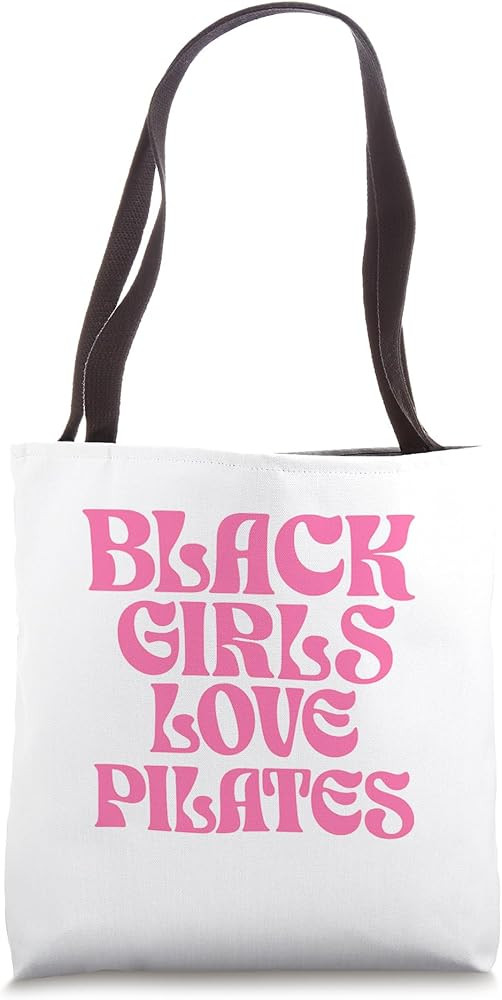 Black Girls love Pilates Tote Bag | Amazon (US)