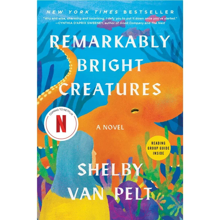 Remarkably Bright Creatures: A Novel (Paperback) | Walmart (US)