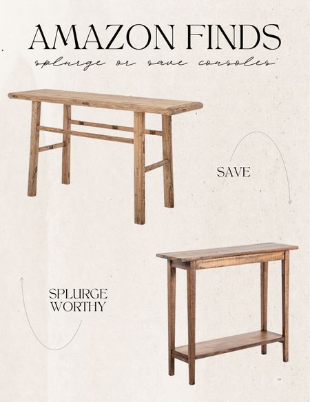 Splurge or save wood consoles. Budget friendly furniture finds. For every budget. Amazon deals, home interiors, organization, aesthetic finds, modern home, decor.

#LTKstyletip #LTKFind #LTKhome