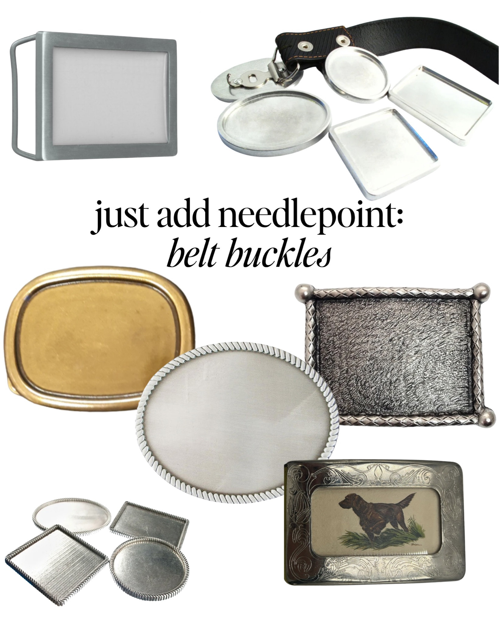 Looking for a fun finish idea? Here's a round up of belt buckles you could add needlepoint to. 

All of these have a blank space that you could use adhesive to permanently attach a small needlepoint canvas to. A perfect quick project you can actually finish in time for a holiday gift.

#LTKOver40 #LTKSeasonal #LTKHome