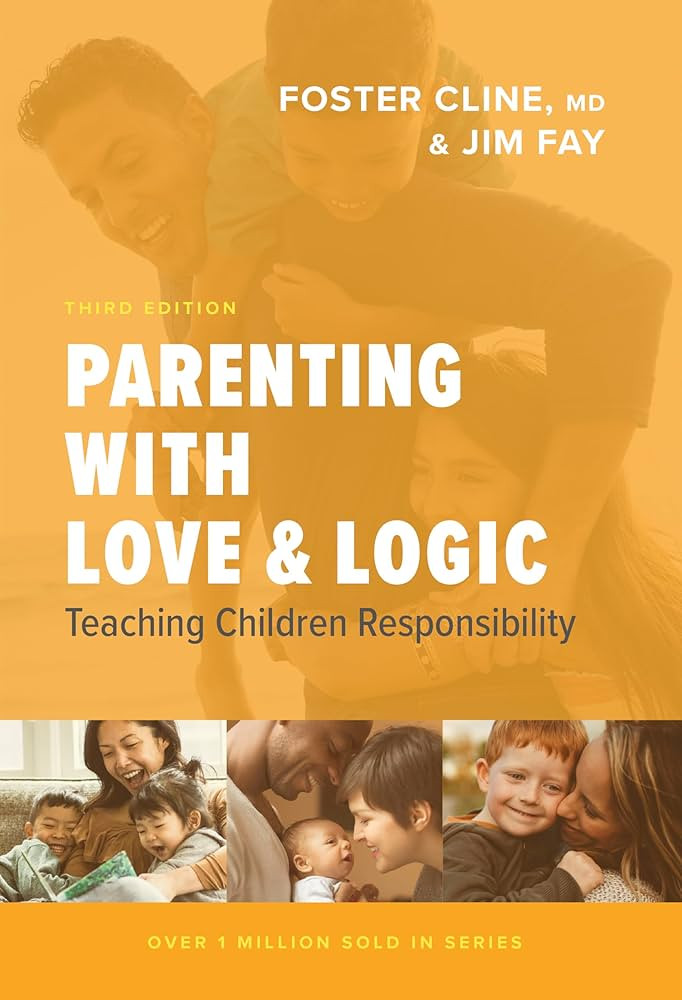 Parenting with Love and Logic: Teaching Children Responsibility | Amazon (US)