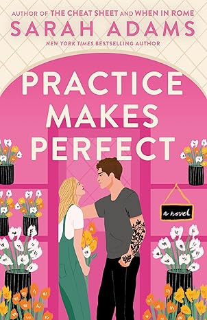 Practice Makes Perfect: A Novel (Rome, Kentucky) | Amazon (US)