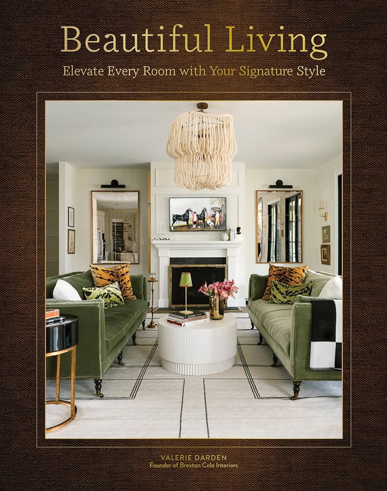 Beautiful Living: Elevate Every Room with Your Signature Style | Amazon (US)