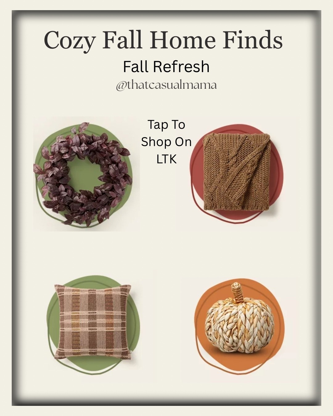 Cozy Fall Decor vibes only 🍂✨ Pumpkins, wreaths, blankets & pillows—the perfect seasonal home finds to give your space a fall home refresh. Add neutral fall vibes, cozy textures, and a touch of rustic autumn style for the ultimate autumn aesthetic. Simple swaps that bring all the warm & cozy vibes this season 🍁🧡 #LTKHome #FallDecor #CozyFallDecor #AutumnAesthetic #FallHomeRefresh #PumpkinDecor #CozyVibes #SeasonalHomeFinds #LTKSeasonal #FallFavorites #FallLivingRoomDecor

#LTKSeasonal #LTKFindsUnder50 #LTKHome
