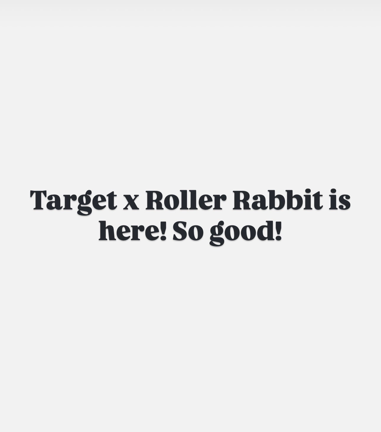 Target x Roller Rabbit is here!