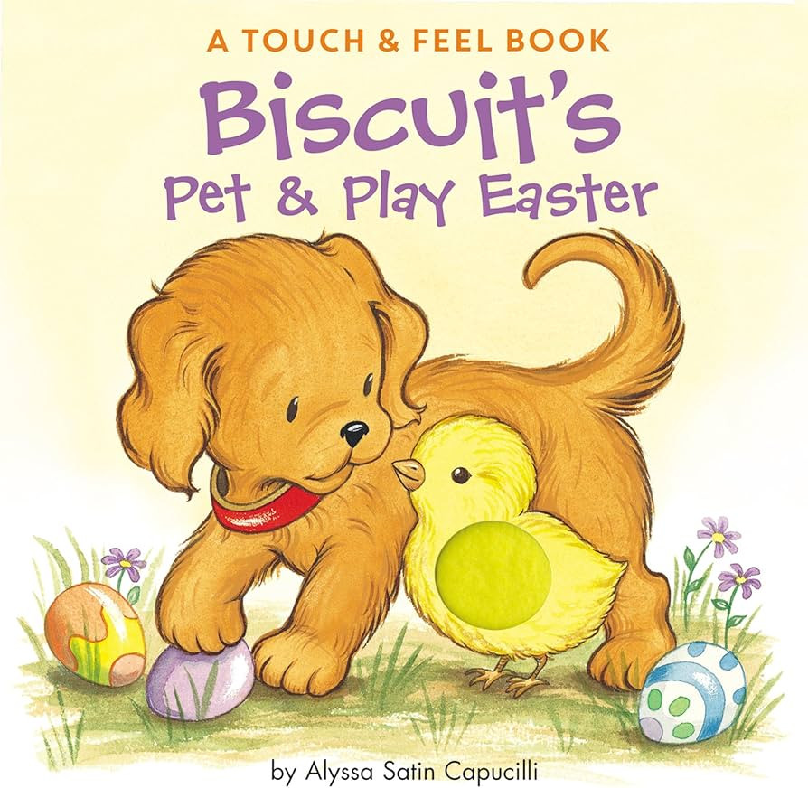 Biscuit's Pet & Play Easter: A Touch & Feel Book: An Easter And Springtime Book For Kids | Amazon (US)