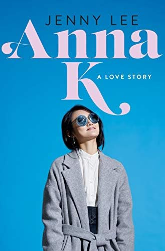 Anna K: A Love Story (Anna K, 1) | Amazon (US)