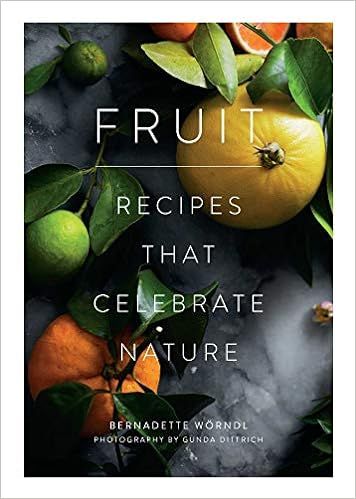 Fruit: Recipes that Celebrate Nature



Hardcover – Illustrated, April 10, 2018 | Amazon (US)